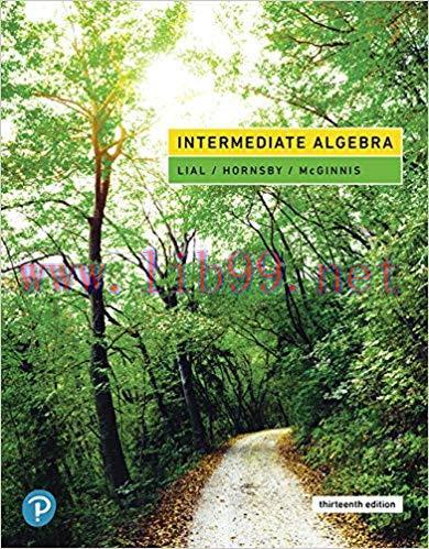 [PDF]Intermediate Algebra, 13th Edition [Margaret L. Lial]