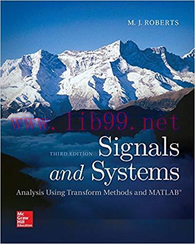 [PDF]Signals and Systems: Analysis Using Transform Methods and MATLAB 3rd Edition