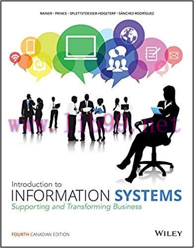 [EPUB]Introduction to Information Systems, 4th Canadian Edition