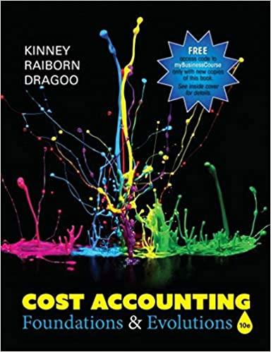 Cost Accounting Foundations and Evolutions 10th