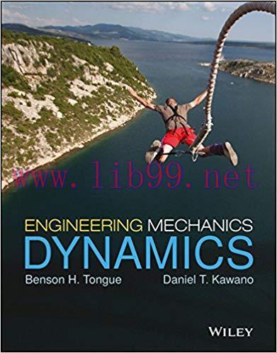 [PDF]Engineering Mechanics Dynamics [Benson H. Tongue]