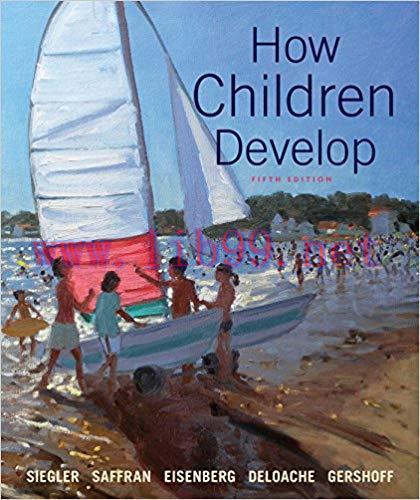 [EPUB]How Children Develop, 5th Edition [Robert Siegler]