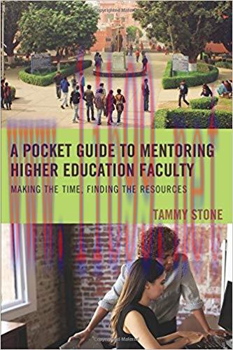 [PDF]A Pocket Guide to Mentoring Higher Education Faculty