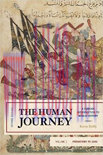 [PDF]The Human Journey: A Concise Introduction to World History, Prehistory to 1450 (Volume 1) Second Edition