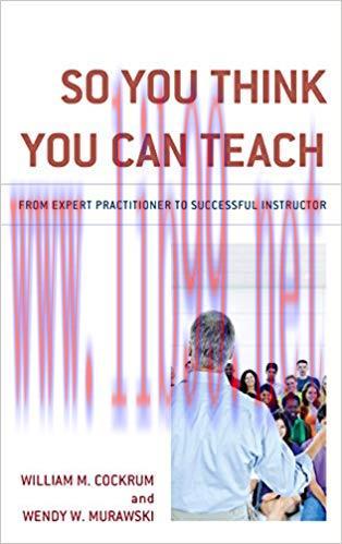 [PDF]So You Think You Can Teach