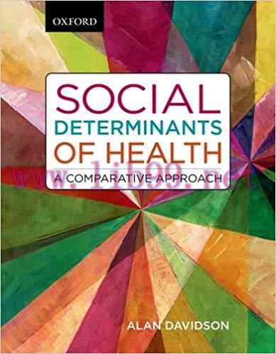 [PDF]Social Determinants of Health: A Comparative Approach [Alan Davidson], 1st Edition