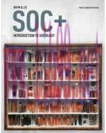 [PDF]SOC+: Introduction to sociology, 3rd Canadian Edition [Robert Brym]