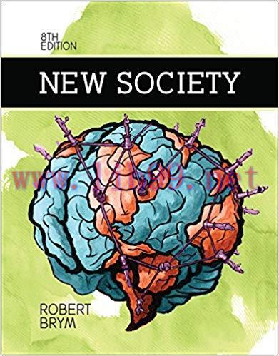 [PDF]New Society, 8th Edition [Robert J. Brym]