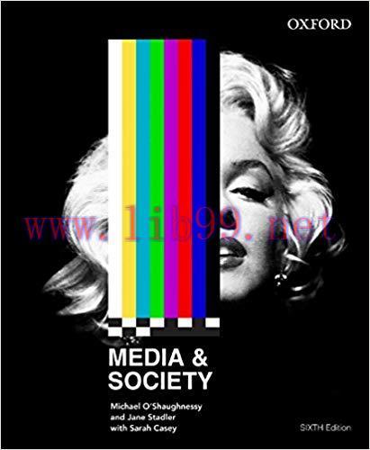 [PDF]Media and Society, 6th Edition (OUPANZ)