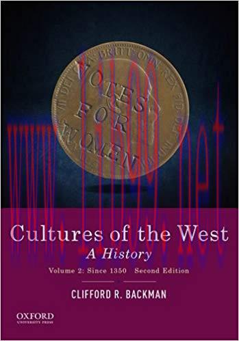 [PDF]Cultures of the West: A History, Volume 2 Since 1350, 2nd Edition