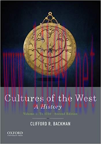 [PDF]Cultures of the West: A History, Volume 1 To 1750, 2nd Edition