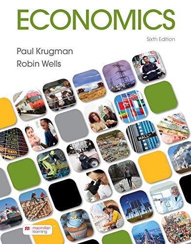 Economics 6th Edition by Paul Krugman, Robin Wells