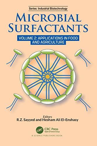 Microbial Surfactants Volume 2 Applications in Food and Agriculture