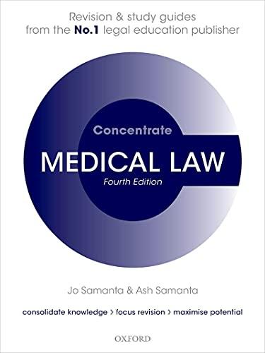 Medical Law Concentrate: Law Revision and Study Guide 4th Edition