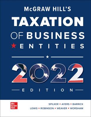 [PDF]McGraw Hill’s Taxation of Business Entities 2022 Edition 13th