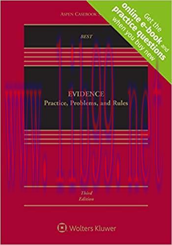 [EPUB]Evidence Practice, Problems, and Rules 3rd Edition