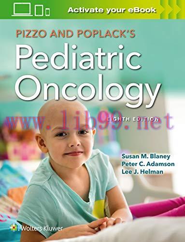 [AME]Pizzo & Poplack’s Pediatric Oncology, 8ed (ePub)