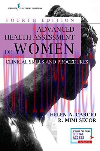 [AME]Advanced Health Assessment of Women, Fourth Edition: Clinical Skills and Procedures
