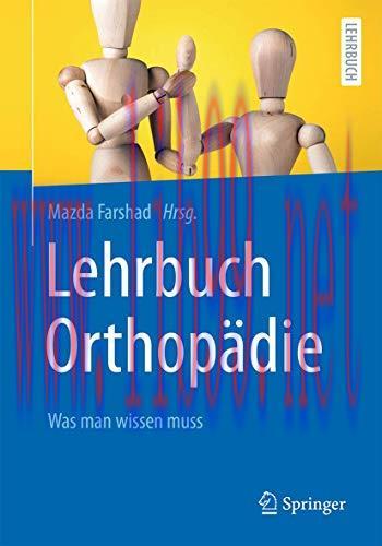 [AME]Lehrbuch Orthopädie: Was man wissen muss (German Edition) (Original PDF)