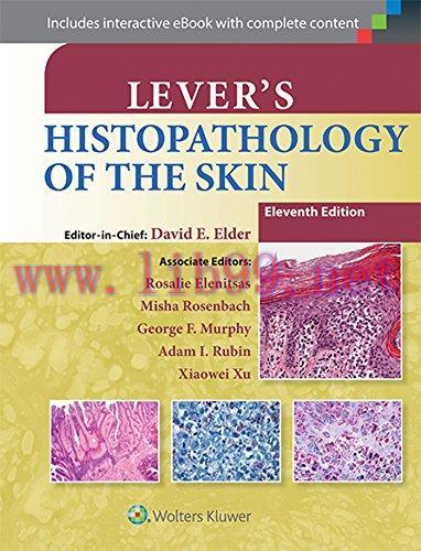 [AME]Lever's Histopathology of the Skin, 11th Edition (Original PDF)