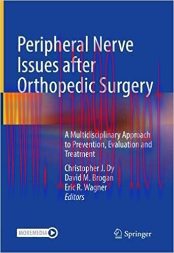[AME]Peripheral Nerve Issues after Orthopedic Surgery: A Multidisciplinary Approach to Prevention, Evaluation and Treatment (Original PDF)