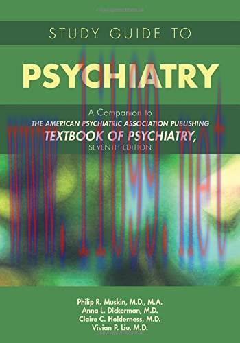 [AME]Study Guide to Psychiatry: A Companion to the American Psychiatric Association Publishing Textbook of Psychiatry, Seventh Edition (EPUB)