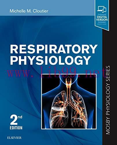 [AME]Respiratory Physiology: Mosby Physiology Series (Mosby’s Physiology Monograph) (Original PDF)