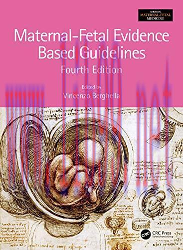 [AME]Maternal-Fetal Evidence Based Guidelines (Series in Maternal-Fetal Medicine), 4th edition (Original PDF)