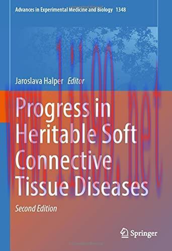 [AME]Progress in Heritable Soft Connective Tissue Diseases, 2nd Edition (Advances in Experimental Medicine and Biology, 1348) (Original PDF)