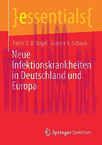 [AME]Neue Infektionskrankheiten in Deutschland und Europa (essentials) (German Edition) (Original PDF)
