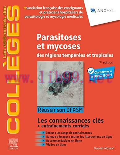 [AME]Parasitoses et mycoses: des régions tempérées et tropicales ; Réussir son DFASM - Connaissances clés (Original PDF)