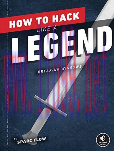 [FOX-Ebook]How to Hack Like a Legend: Breaking Windows