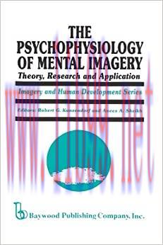 [AME]The Psychophysiology of Mental Imagery: Theory, Research, and Application (Imagery and Human Development Series) (Original PDF)