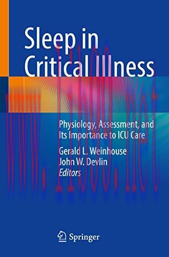 [AME]Sleep in Critical Illness: Physiology, Assessment, and Its Importance to ICU Care (EPUB)