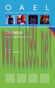 [AME]Diabetes: Improving Patient Care (Oxford American Endocrinology Library)