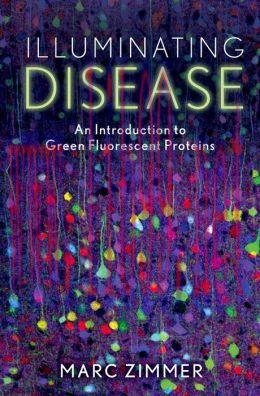 [AME]Illuminating Disease: An Introduction to Green Fluorescent Proteins
