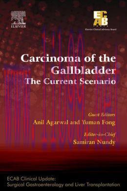 [AME]Carcinoma of the Gallbladder: The Current Scenario – ECAB