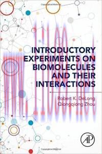 [AME]Introductory Experiments on Biomolecules and their Interactions