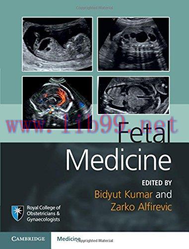 [AME]Fetal Medicine (Royal College of Obstetricians and Gynaecologists Advanced Skills) (PDF)