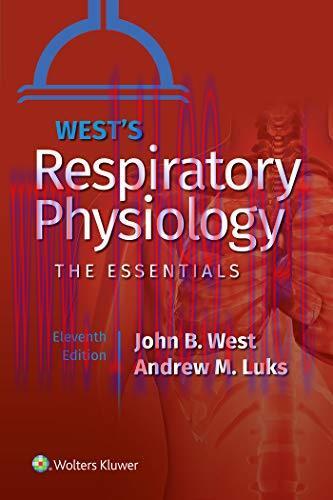 [AME]West’s Respiratory Physiology, 11ed (ePub+azw3+Converted PDF)