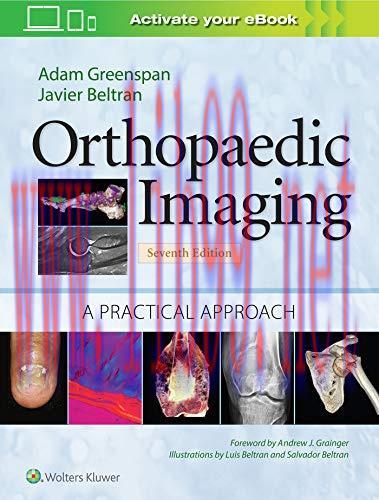 [AME]Orthopaedic Imaging: A Practical Approach (Orthopedic Imaging a Practical Approach), 7th Edition (Original PDF)