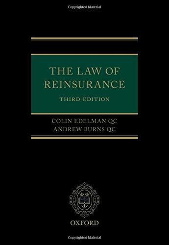 The Law of Reinsurance 3rd Edition