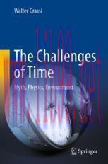 [PDF]The Challenges of Time: Myth, Physics, Environment