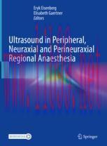 [PDF]Ultrasound in Peripheral, Neuraxial and Perineuraxial Regional Anaesthesia