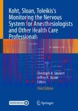 [PDF]Koht, Sloan, Toleikis's Monitoring the Nervous System for Anesthesiologists and Other Health Care Professionals