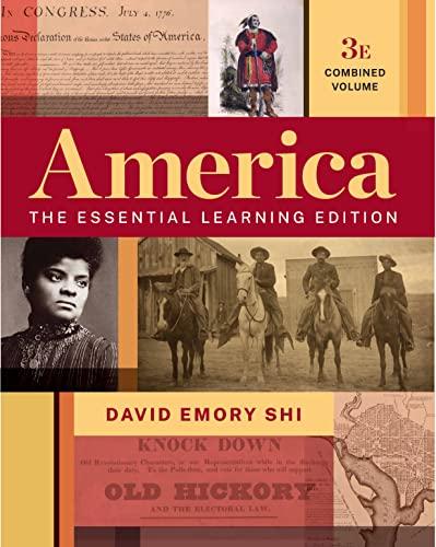 America The Essential Learning Edition Third Edition