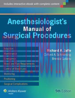 [AME]Anesthesiologist’s Manual of Surgical Procedures, 5th Edition (Original PDF) 