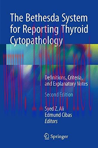 [AME]The Bethesda System for Reporting Thyroid Cytopathology: Definitions, Criteria, and Explanatory Notes (PDF) 