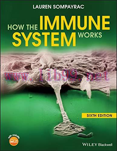 [AME]How the Immune System Works (The How it Works Series), 6th Edition 