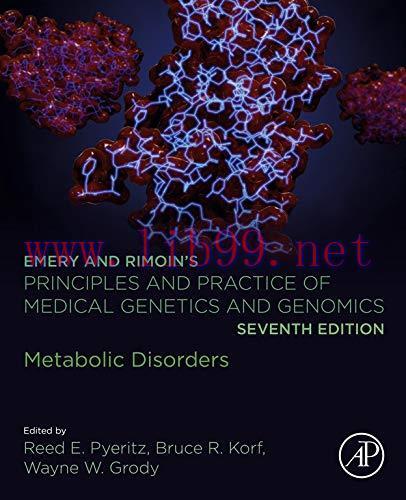 [AME]Emery and Rimoin’s Principles and Practice of Medical Genetics and Genomics: Metabolic Disorders (Original PDF) 